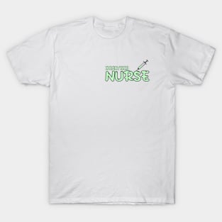 Dialysis Nurse Green T-Shirt